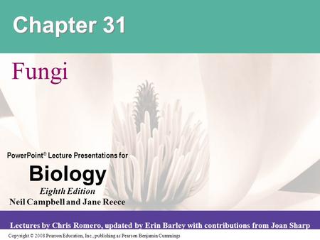 Copyright © 2008 Pearson Education, Inc., publishing as Pearson Benjamin Cummings PowerPoint ® Lecture Presentations for Biology Eighth Edition Neil Campbell.