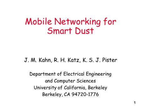 Mobile Networking for Smart Dust