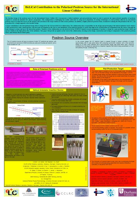 Accelerator Science and Technology Centre www.astec.ac.uk Abstract The baseline design of the positron source for the International Linear Collider (ILC)