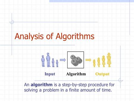 Analysis of Algorithms