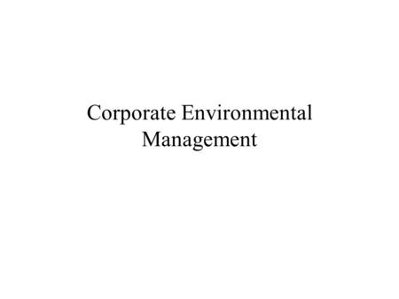 Corporate Environmental Management