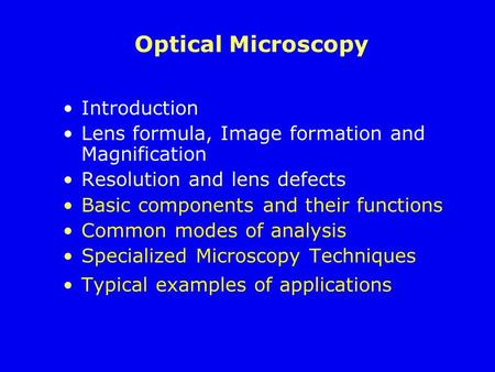 Optical Microscopy Introduction