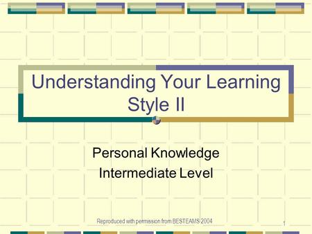 Understanding Your Learning Style II