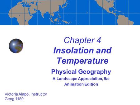 Chapter 4 Insolation and Temperature