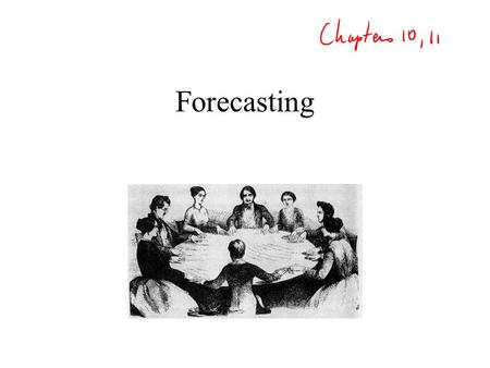 Forecasting.