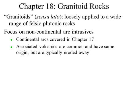 Chapter 18: Granitoid Rocks