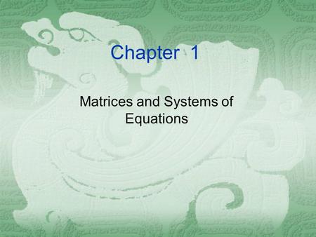 Matrices and Systems of Equations