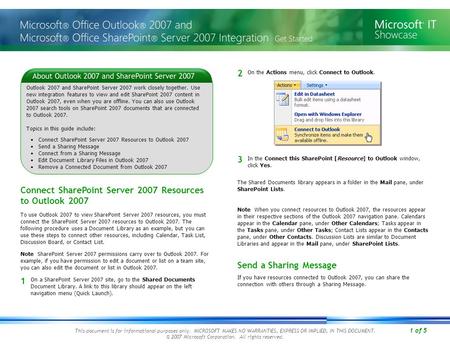 1 of 5 This document is for informational purposes only. MICROSOFT MAKES NO WARRANTIES, EXPRESS OR IMPLIED, IN THIS DOCUMENT. © 2007 Microsoft Corporation.