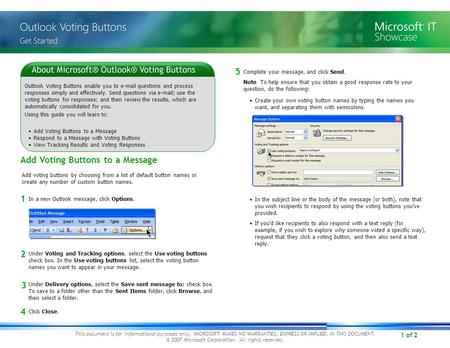 1 of 2 This document is for informational purposes only. MICROSOFT MAKES NO WARRANTIES, EXPRESS OR IMPLIED, IN THIS DOCUMENT. © 2007 Microsoft Corporation.