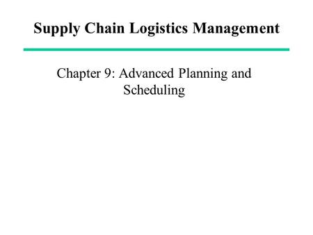 Supply Chain Logistics Management