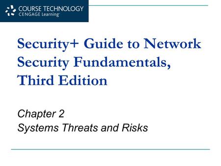 Security+ Guide to Network Security Fundamentals, Third Edition