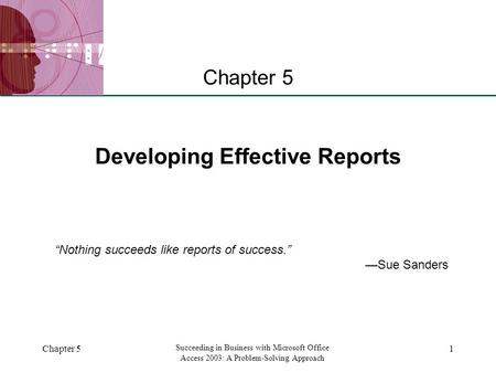 Developing Effective Reports