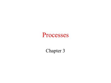 Processes Chapter 3. Thread Usage in Nondistributed Systems Context switching as the result of IPC –Process: a running program (mgmt. unit of OS) –Thread: