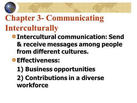 Chapter 3- Communicating Interculturally