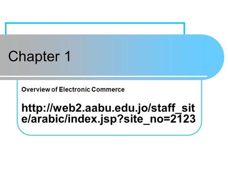 Learning Objectives Define electronic commerce (EC) and describe its various categories Describe and discuss the content and framework of EC Describe the.