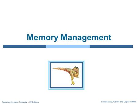 Memory Management.