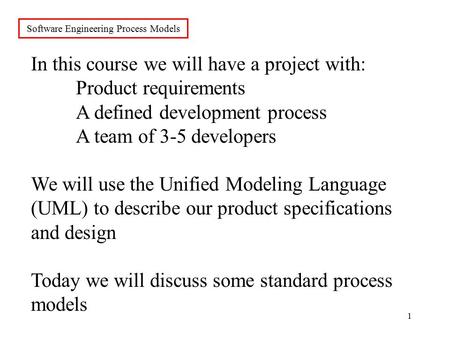 Software Engineering Process Models