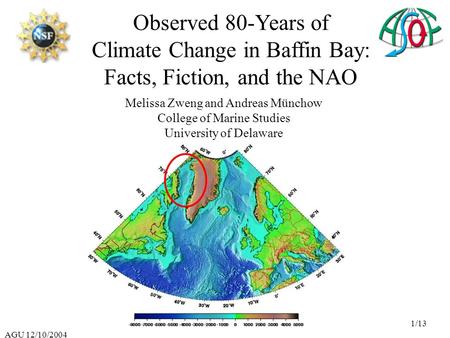 Melissa Zweng and Andreas Münchow College of Marine Studies