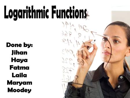 Logarithmic Functions