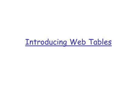 Introducing Web Tables