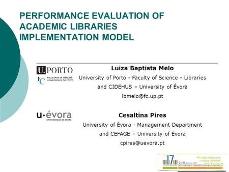 PERFORMANCE EVALUATION OF ACADEMIC LIBRARIES IMPLEMENTATION MODEL