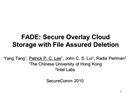 FADE: Secure Overlay Cloud Storage with File Assured Deletion