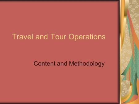 Travel and Tour Operations