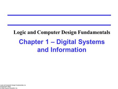 Overview Digital Systems, Computers, and Beyond