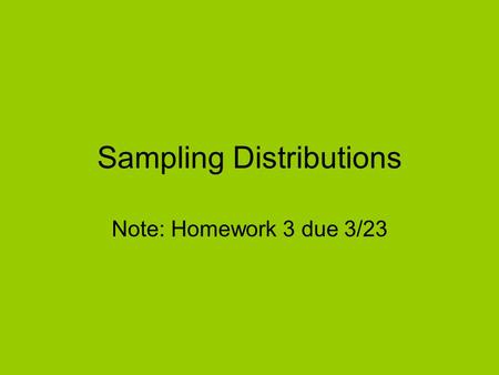 Sampling Distributions