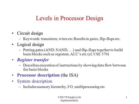 Levels in Processor Design