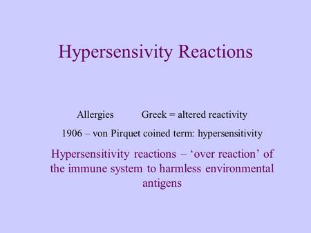 Hypersensivity Reactions