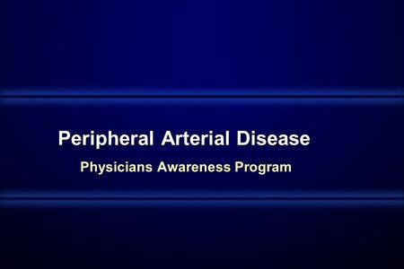 Peripheral Arterial Disease