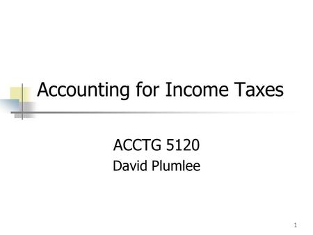 Accounting for Income Taxes