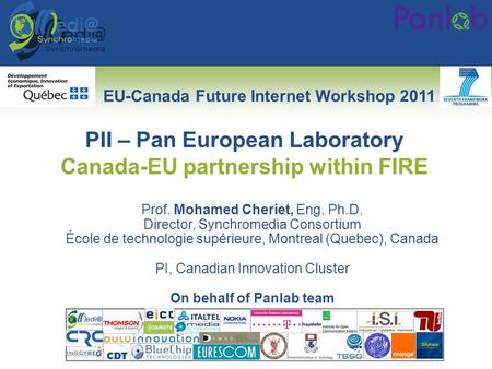 1 Prof. Mohamed Cheriet, Eng. Ph.D. Director, Synchromedia Consortium École de technologie supérieure, Montreal (Quebec), Canada PI, Canadian Innovation.