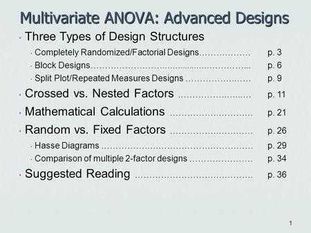 Multivariate ANOVA: Advanced Designs