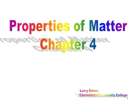 1. 2 Properties of Substances 3 A property is a characteristic of a substance. Each substance has a set of properties that are characteristic of that.