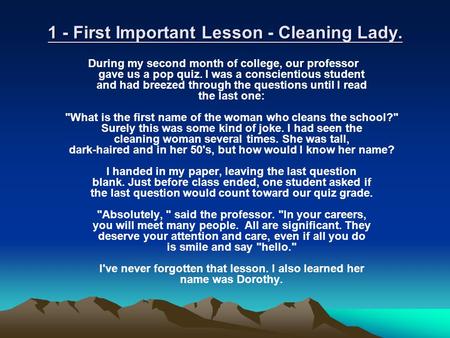 1 - First Important Lesson - Cleaning Lady.