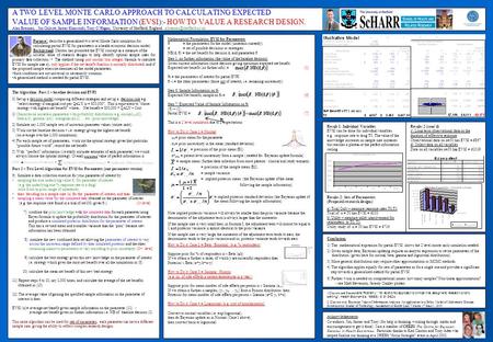 Results 2 (cont’d) c) Long term observational data on the duration of effective response Observational data on n=50 has EVSI = £867 d) Collect data on.