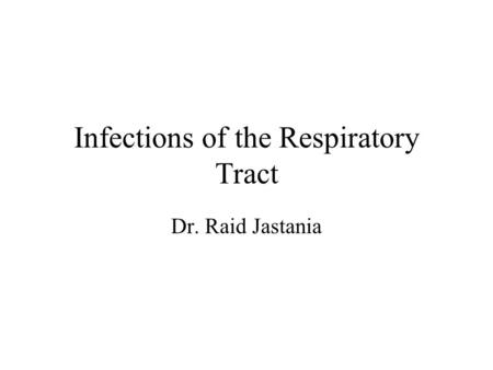 Infections of the Respiratory Tract