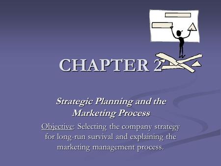 Strategic Planning and the Marketing Process