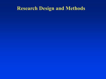 Research Design and Methods. Causal Inference  What is causal inference “…learning about CAUSAL effects from the data observed.” (KKV, 8) -why treaty/policy.