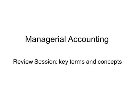 Managerial Accounting