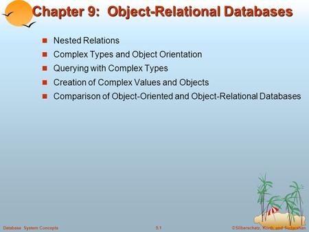 Chapter 9: Object-Relational Databases