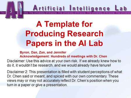 A Template for Producing Research Papers in the AI Lab