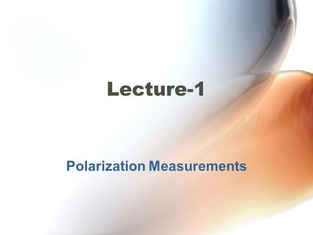 Polarization Measurements