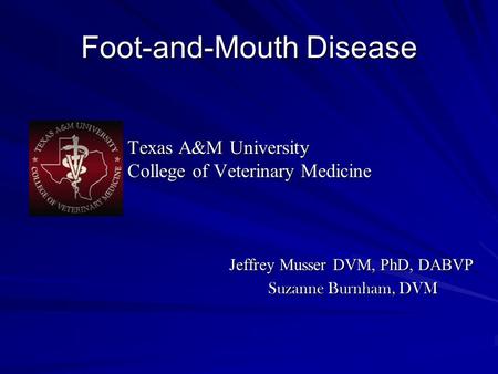 Foot-and-Mouth Disease