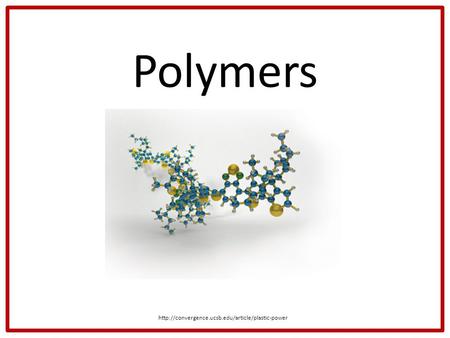 Polymers