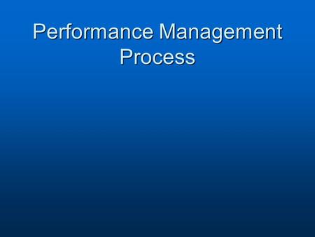 Performance Management Process