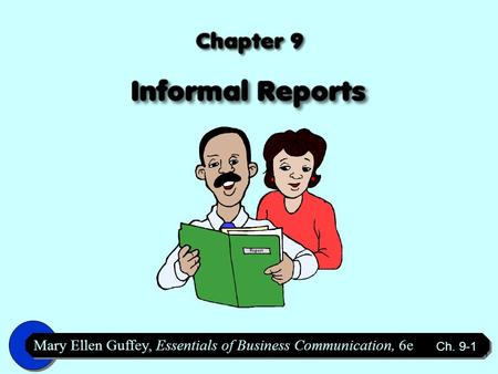 Six Categories of Informal Reports