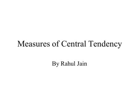 Measures of Central Tendency